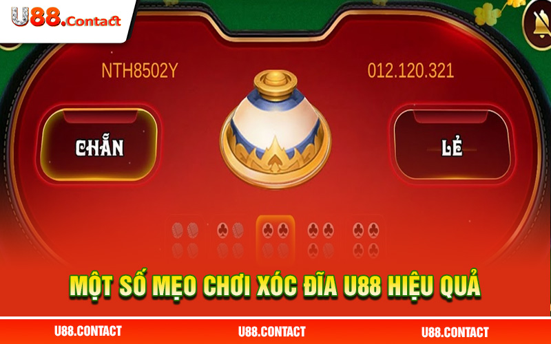Bật mí một số mẹo chơi Xóc Đĩa U88 hiệu quả và dễ thắng